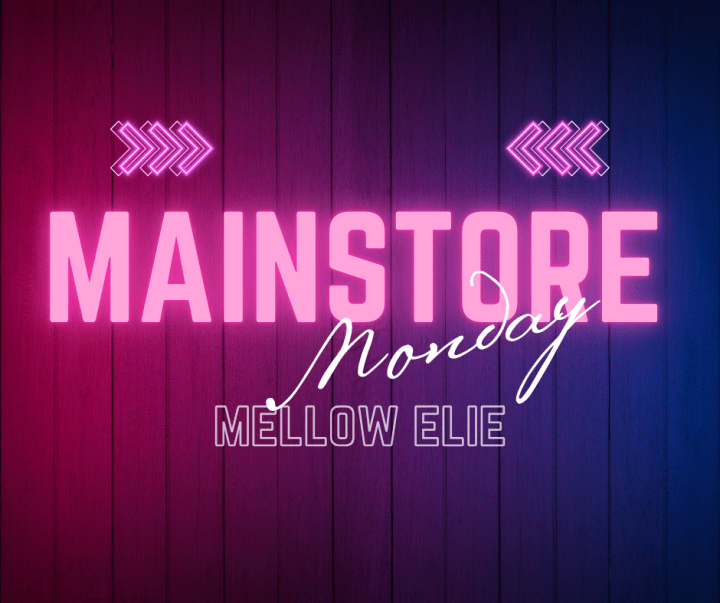 Mainstore Monday – Mellow&nbsp;Elie